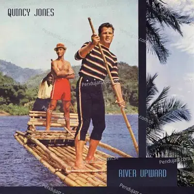 River Upward - Quincy Jones cover album