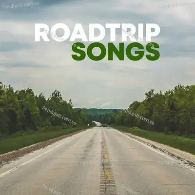 Roadtrip Songs - Various Artists cover album