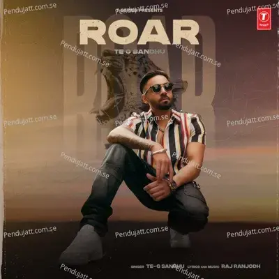 Roar - Te-G Sandhu album cover 
