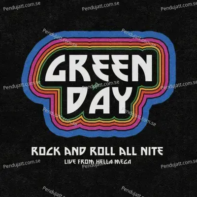 Rock And Roll All Nite - Green Day album cover 