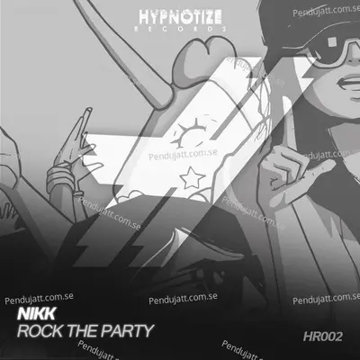 Rock The Party - Nikk