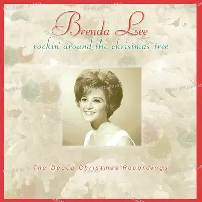 Rockin Around The Christmas Tree The Decca Christmas Recordings - Brenda Lee cover album