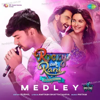 Rocky Aur Rani Kii Prem Kahaani - Medley - Rushil album cover 