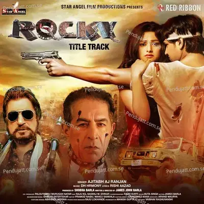 Rocky Title Track - Ajitabh AJ Ranjan album cover 