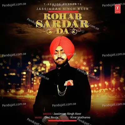 Rohab Sardar Da - Jassimran Singh Keer album cover 