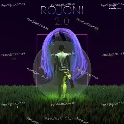 Rojoni 2 0 - Koushik Sarma album cover 