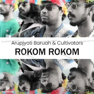 Rokom Rokom - Arupjyoti Baruah album cover 