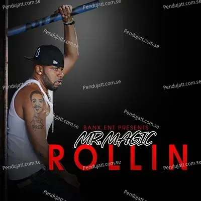 Rollin - MR. MAGIC album cover 