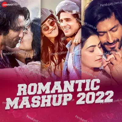 Romantic Mashup By Dj Raahul Pai And Dj Saquib - Various Artists album cover 