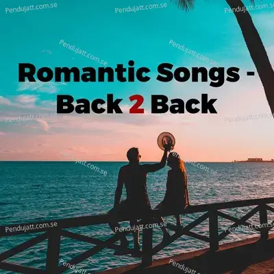 Romantic Songs - Back 2 Back - Various Artists cover album