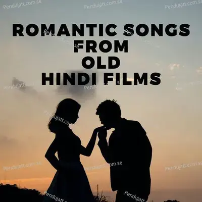 Romantic Songs From Old Hindi Films - Various Artists cover album