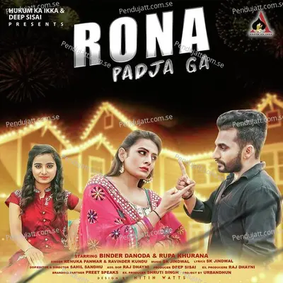 Rona Padja Ga - Renuka Panwar album cover 