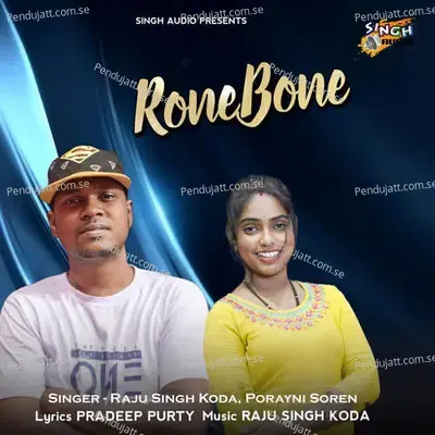 Ronebone - Raju Singh Koda album cover 