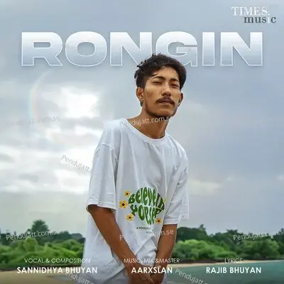 Rongin - Sannidhya Bhuyan album cover 