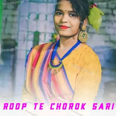 Roop Te Chorok Sari - Sawan Murmu album cover 