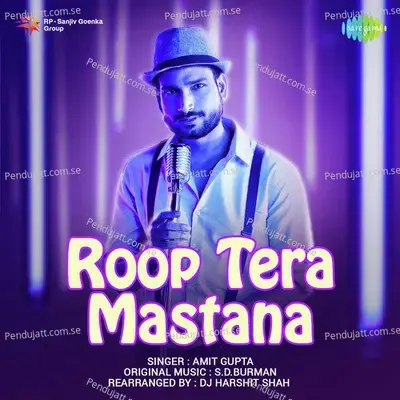 Roop Tera Mastana - Amit Gupta album cover 