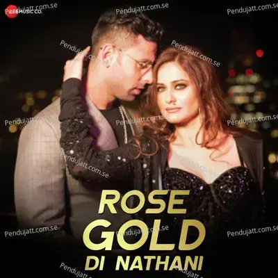 Rose Gold Di Nathani - Darshan Rathod album cover 