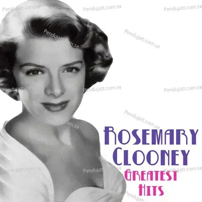 Rosemary Clooney  039 S Greatest Hits - Rosemary Clooney cover album