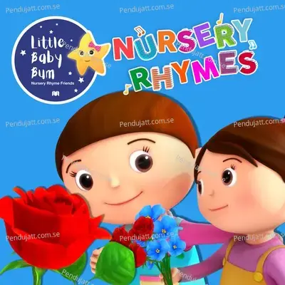 Roses Are Red - Little Baby Bum Nursery Rhyme Friends