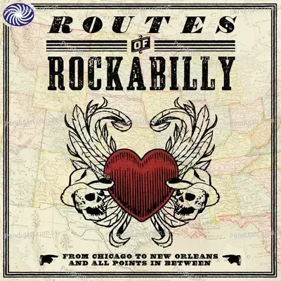 Routes Of Rockabilly - Various Artists cover album