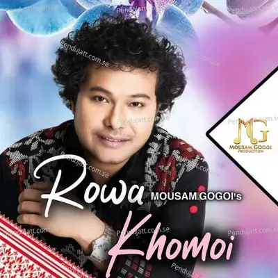 Rowa Khomoi - Mousam Gogoi album cover 