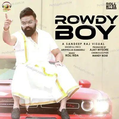 Rowdy Boy - Arunraja Kamaraj album cover 