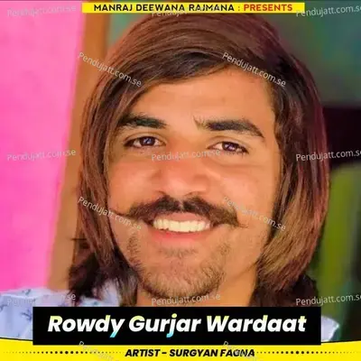 Rowdy Gurjar Wardaat - Surgyan Fagna album cover 