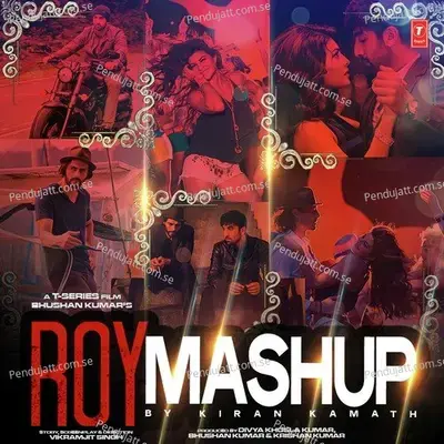 Roy Mashup - Arijit Singh album cover 