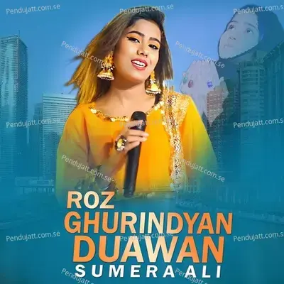 Roz Ghurindyan Duawan - Sumera Ali album cover 