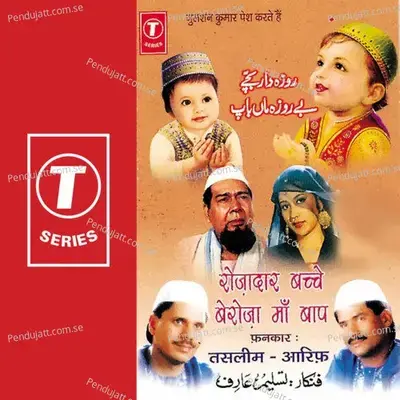 Aao Bachcho Tumhe Bataaye Baate Hum - Haji Tasleem Aarif album cover 