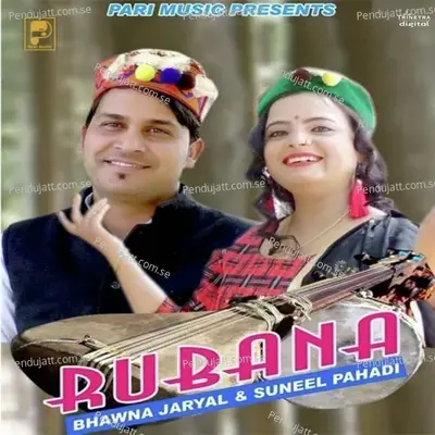 Rubana - Bhawna Jaryal album cover 