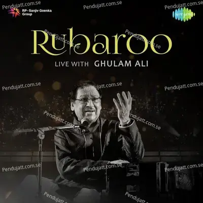 Rubaroo Live With Ghulam Ali - Various Artists cover album