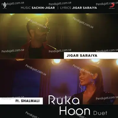 Ruka Hoon Duet - Jigar Saraiya album cover 