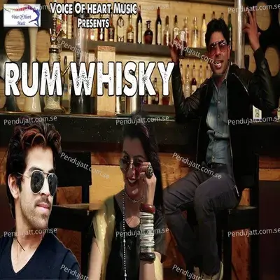 Rum Whisky - Masoom Sharma album cover 