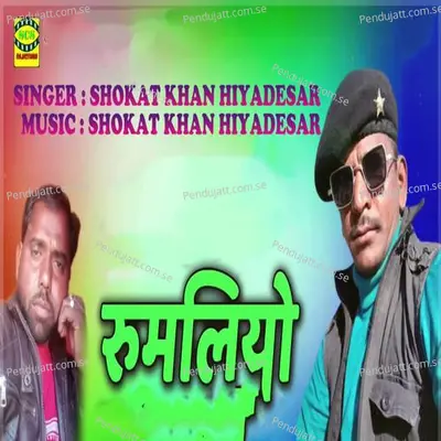 Rumliyo - Shokat Khan Hiyadesar album cover 