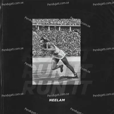 Run It  Single  - Neelam