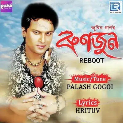 Runjun Reboot - Zubeen Garg album cover 