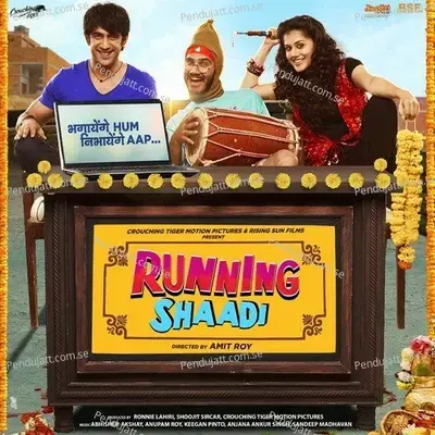 Running Shaadi  Original Motion Picture Soundtrack  - Abhishek-Akshay