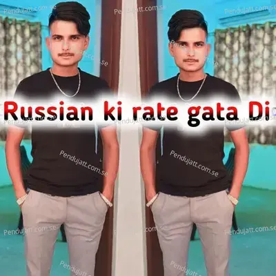 Russian Ki Rate Gata Di - Singer Hansraj Gurjar golu rawal album cover 