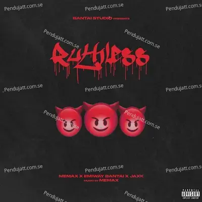 Ruthless - Emiway Bantai album cover 