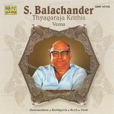 S  Balachander - Veena Bantureethi - S. Balachander cover album