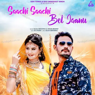 Saachi Saachi Bol Jaanu - Salim Shekhawas album cover 