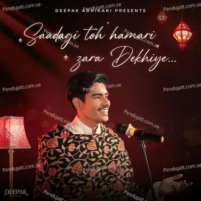 Saadagi Toh Hamari Zara Dekhiye - Dev Adhikari album cover 