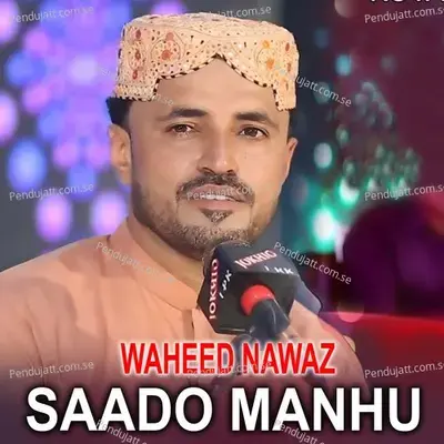 Saado Manhu - Waheed Nawaz cover album