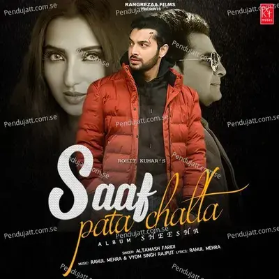 Saaf Pata Chalta - Altamash Faridi