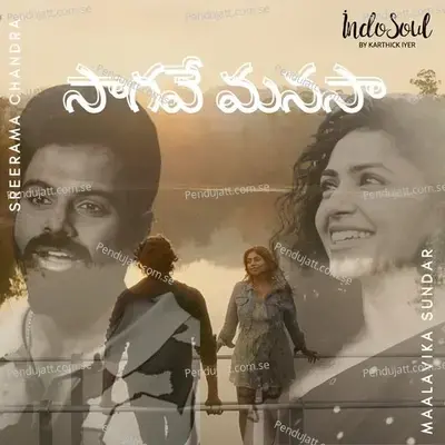 Saagave Manasa - Indosoul by Karthick Iyer album cover 