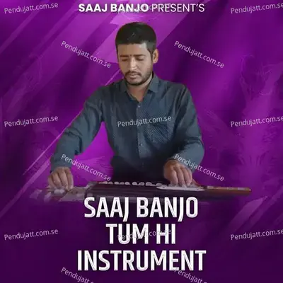 Saaj Banjo Tum Hi - Arun Swami Banjo album cover 