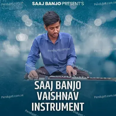 Saaj Banjo Vaishnav - Arun Swami Banjo album cover 