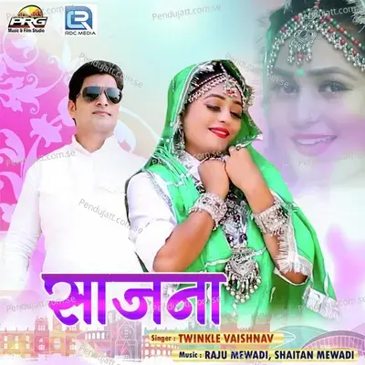 Saajna - Twinkal Vaishnav