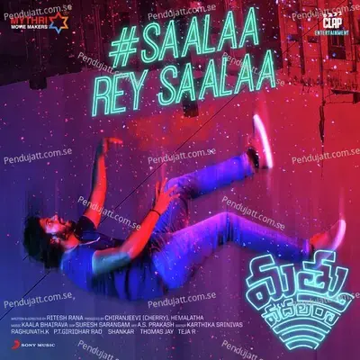 Saalaa Rey Saalaa - Kaala Bhairava album cover 